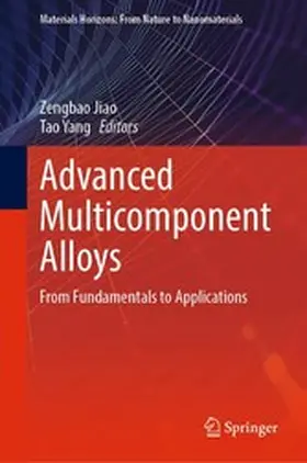 Jiao / Yang |  Advanced Multicomponent Alloys | eBook | Sack Fachmedien