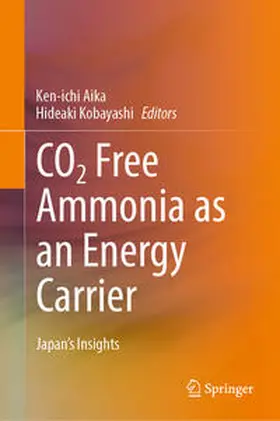 Aika / Kobayashi | CO2 Free Ammonia as an Energy Carrier | E-Book | sack.de