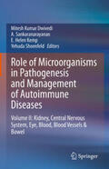 Dwivedi / Sankaranarayanan / Kemp |  Role of Microorganisms in Pathogenesis and Management of Autoimmune Diseases | eBook | Sack Fachmedien