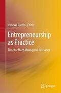 Ratten |  Entrepreneurship as Practice | eBook | Sack Fachmedien