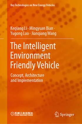 Li / Bian / Luo |  The Intelligent Environment Friendly Vehicle | eBook | Sack Fachmedien