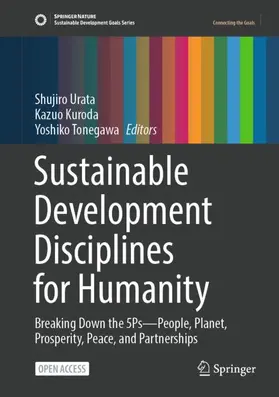 Urata / Tonegawa / Kuroda |  Sustainable Development Disciplines for Humanity | Buch |  Sack Fachmedien