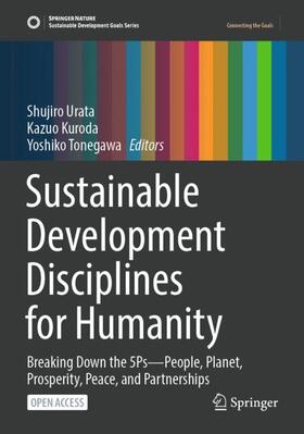 Urata / Tonegawa / Kuroda | Sustainable Development Disciplines for Humanity | Buch | 978-981-1948-61-9 | sack.de