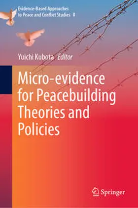 Kubota |  Micro-evidence for Peacebuilding Theories and Policies | eBook | Sack Fachmedien