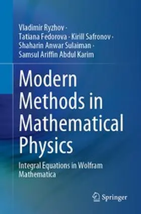 Ryzhov / Fedorova / Safronov | Modern Methods in Mathematical Physics | E-Book | www.sack.de