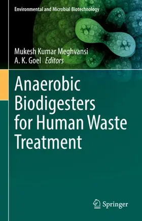 Goel / Meghvansi |  Anaerobic Biodigesters for Human Waste Treatment | Buch |  Sack Fachmedien
