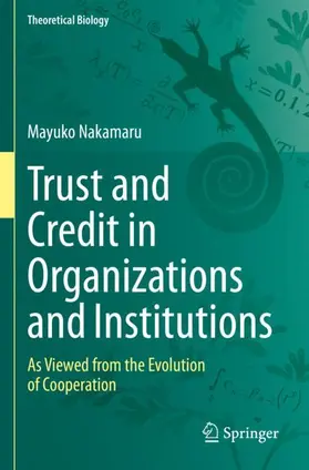 Nakamaru |  Trust and Credit in Organizations and Institutions | Buch |  Sack Fachmedien