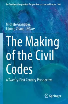 Zhang / Graziadei |  The Making of the Civil Codes | Buch |  Sack Fachmedien