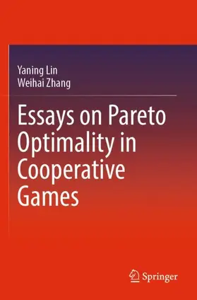 Zhang / Lin |  Essays on Pareto Optimality in Cooperative Games | Buch |  Sack Fachmedien