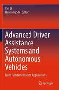 Shi / Li |  Advanced Driver Assistance Systems and Autonomous Vehicles | Buch |  Sack Fachmedien