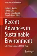 Reddy / Prakash / Kalia |  Recent Advances in Sustainable Environment | Buch |  Sack Fachmedien