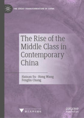 Su / Wang / Chang | The Rise of the Middle Class in Contemporary China | E-Book | sack.de