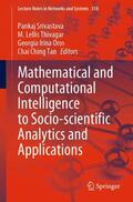 Srivastava / Tan / Thivagar |  Mathematical and Computational Intelligence to Socio-scientific Analytics and Applications | Buch |  Sack Fachmedien