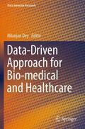 Dey |  Data-Driven Approach for Bio-medical and Healthcare | Buch |  Sack Fachmedien