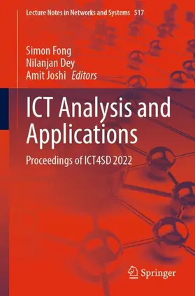 Fong / Joshi / Dey |  ICT Analysis and Applications | Buch |  Sack Fachmedien