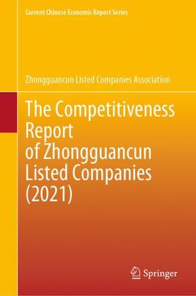 The Competitiveness Report of Zhongguancun Listed Companies (2021) | Buch | 978-981-1952-83-8 | sack.de