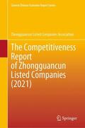  The Competitiveness Report of Zhongguancun Listed Companies (2021) | Buch |  Sack Fachmedien