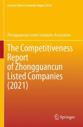 The Competitiveness Report of Zhongguancun Listed Companies (2021) | Buch | 978-981-1952-86-9 | sack.de