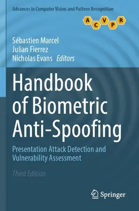 Marcel / Evans / Fierrez |  Handbook of Biometric Anti-Spoofing | Buch |  Sack Fachmedien