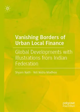 Nath / Madhoo | Vanishing Borders of Urban Local Finance | E-Book | sack.de