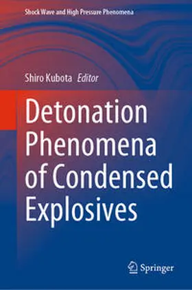 Kubota |  Detonation Phenomena of Condensed Explosives | eBook | Sack Fachmedien