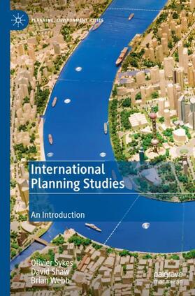 Sykes / Webb / Shaw |  International Planning Studies | Buch |  Sack Fachmedien