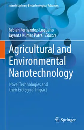 Fernandez-Luqueno / Patra |  Agricultural and Environmental Nanotechnology | eBook | Sack Fachmedien