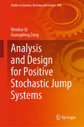 Qi / Zong | Analysis and Design for Positive Stochastic Jump Systems | E-Book | sack.de
