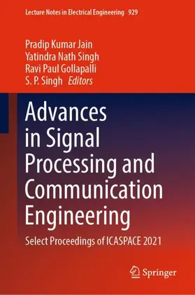 Kumar Jain / Nath Singh / Gollapalli |  Advances in Signal Processing and Communication Engineering | Buch |  Sack Fachmedien