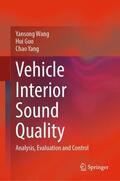 Wang / Yang / Guo |  Vehicle Interior Sound Quality | Buch |  Sack Fachmedien