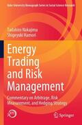 Hamori / Nakajima |  Energy Trading and Risk Management | Buch |  Sack Fachmedien