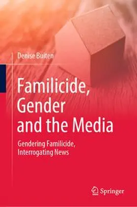 Buiten | Familicide, Gender and the Media | E-Book | www.sack.de