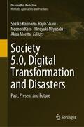 Kanbara / Shaw / Kato |  Society 5.0, Digital Transformation and Disasters | eBook | Sack Fachmedien