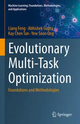 Feng / Gupta / Tan | Evolutionary Multi-Task Optimization | E-Book | sack.de