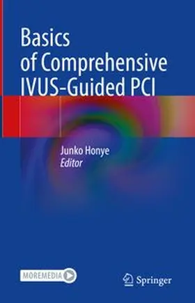 Honye |  Basics of Comprehensive IVUS-Guided PCI | eBook | Sack Fachmedien