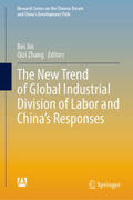Jin / Zhang |  The New Trend of Global Industrial Division of Labor and China’s Responses | eBook | Sack Fachmedien