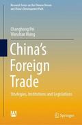 Wang / Pei |  China¿s Foreign Trade | Buch |  Sack Fachmedien