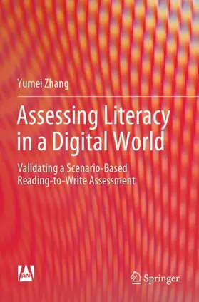 Zhang |  Assessing Literacy in a Digital World | Buch |  Sack Fachmedien