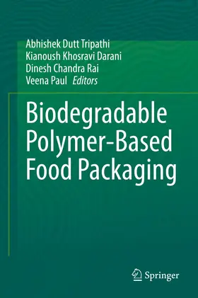 Dutt Tripathi / Darani / Rai |  Biodegradable Polymer-Based Food Packaging | eBook | Sack Fachmedien