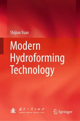 Yuan | Modern Hydroforming Technology | Buch | 978-981-19-5774-1 | www.sack.de