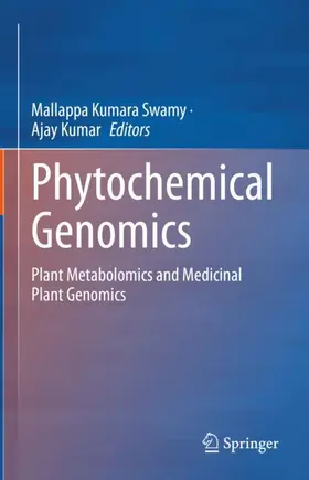 Swamy / Kumar |  Phytochemical Genomics | Buch |  Sack Fachmedien