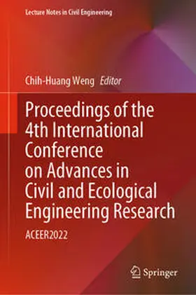 Weng |  Proceedings of the 4th International Conference on Advances in Civil and Ecological Engineering Research | eBook | Sack Fachmedien