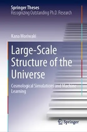 Moriwaki | Large-Scale Structure of the Universe | E-Book | www.sack.de
