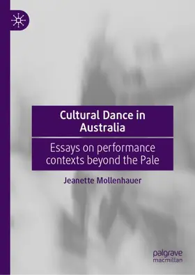 Mollenhauer |  Cultural Dance in Australia | Buch |  Sack Fachmedien