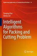 Luo / Rao |  Intelligent Algorithms for Packing and Cutting Problem | Buch |  Sack Fachmedien