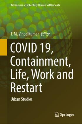 Vinod Kumar |  COVID 19, Containment, Life, Work and Restart | Buch |  Sack Fachmedien