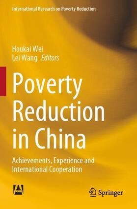 Wang / Wei |  Poverty Reduction in China | Buch |  Sack Fachmedien
