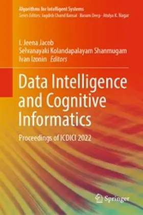 Jacob / Kolandapalayam Shanmugam / Izonin |  Data Intelligence and Cognitive Informatics | eBook | Sack Fachmedien