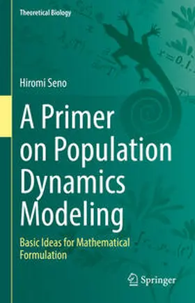 Seno |  A Primer on Population Dynamics Modeling | eBook | Sack Fachmedien