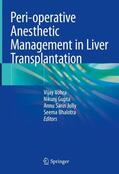 Vohra / Bhalotra / Gupta |  Peri-operative Anesthetic Management in Liver Transplantation | Buch |  Sack Fachmedien